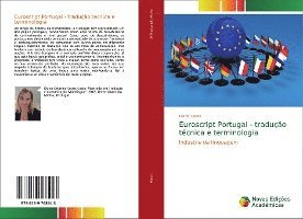 Euroscript Portugal - tradução té - Costa - Books -  - 9786139768943 - 