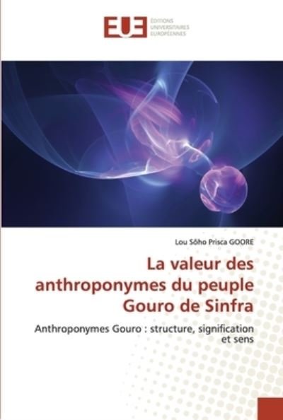 Cover for Goore · La valeur des anthroponymes du pe (Bok) (2020)