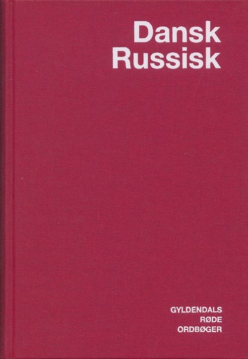 Cover for Jørgen Harrit; Elena Krasnova · Gyldendals Røde Ordbøger: Dansk-Russisk Ordbog (Bound Book) [1º edição] [Indbundet] (2005)