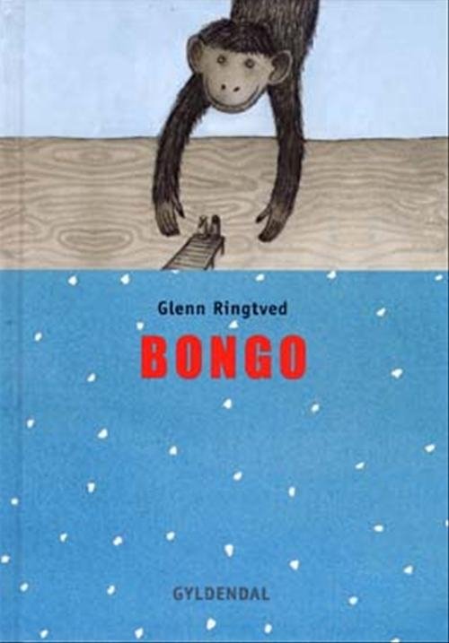 Cover for Glenn Ringtved · Bongo (Innbunden bok) [1. utgave] (2003)