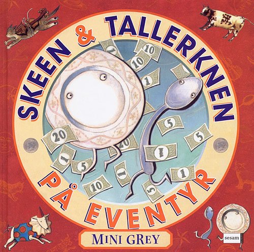 Cover for Mini Grey · Skeen &amp; Tallerknen på eventyr (Bound Book) [1st edition] (2006)