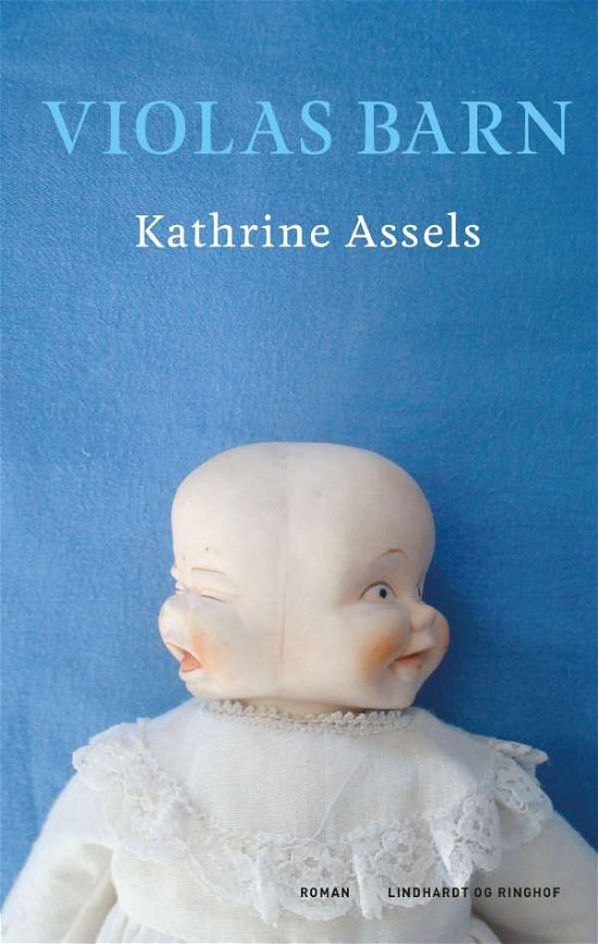 Cover for Kathrine Assels · Violas barn (Hæftet bog) [2. udgave] (2014)