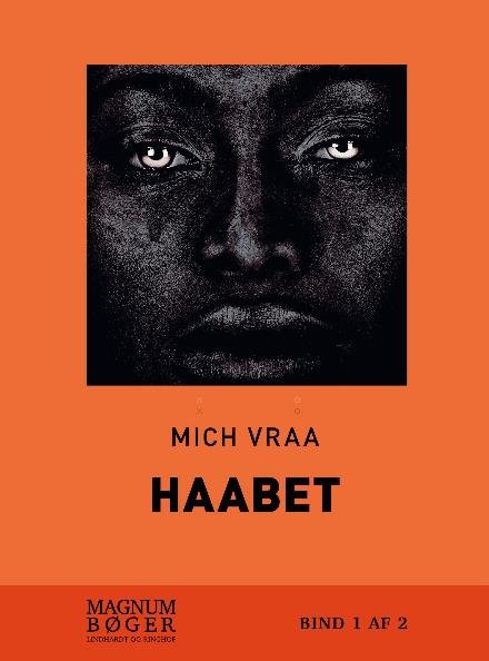 Cover for Mich Vraa · Haabet (Sewn Spine Book) [1º edição] (2017)
