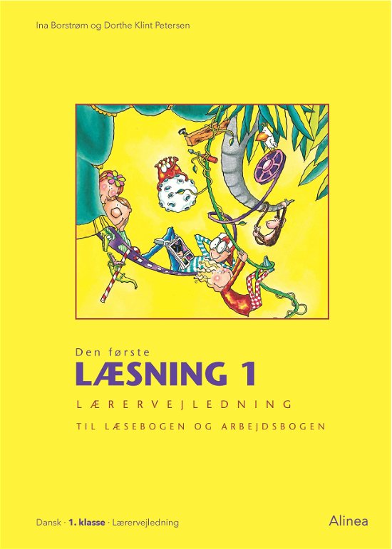Cover for Dorthe Klint Petersen; Ina Borstrøm · Den første læsning: Den første læsning 1.kl. Lærervejledning til Læsebogen og Arbejdsbogen / Web (Spiralbuch) [2. Ausgabe] (2018)
