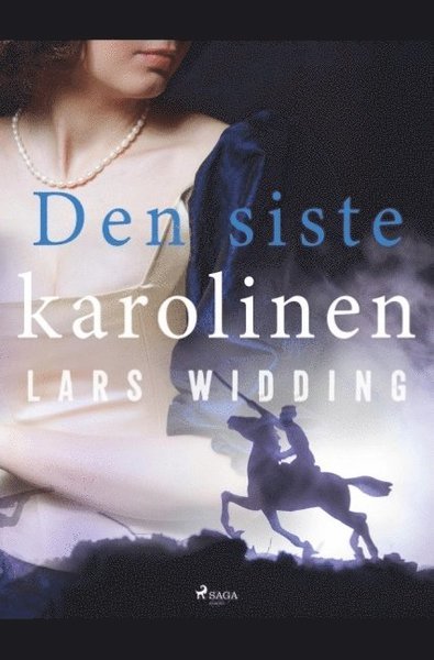 Cover for Lars Widding · Den siste karolinen (Bog) (2019)