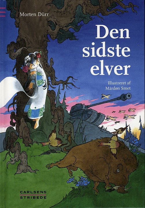 Cover for Morten Dürr · Den sidste elver (Gebundesens Buch) [1. Ausgabe] (2009)