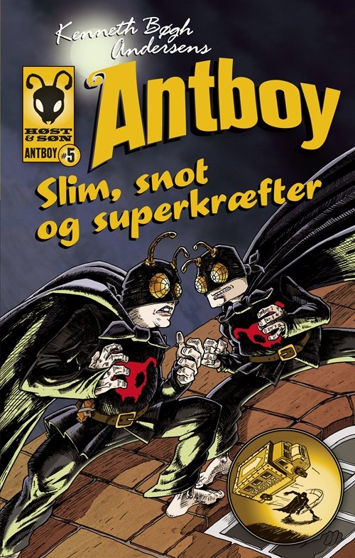 Cover for Kenneth Bøgh Andersen · Antboy: Slim, snot og superkræfter (Sewn Spine Book) [1e uitgave] (2011)