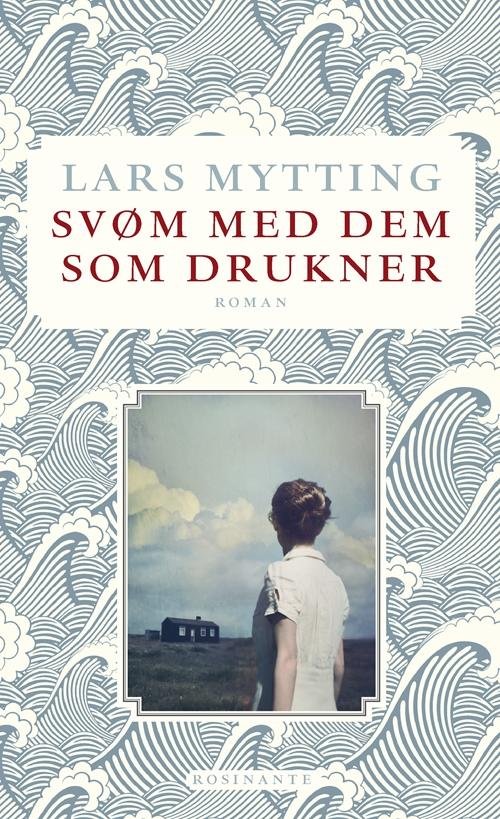 Cover for Lars Mytting · Svøm med dem som drukner, luksusudgave (Inbunden Bok) [2:a utgåva] (2016)