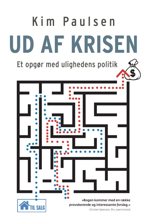 Cover for Kim Paulsen · Ud af krisen (Sewn Spine Book) [1. Painos] (2017)