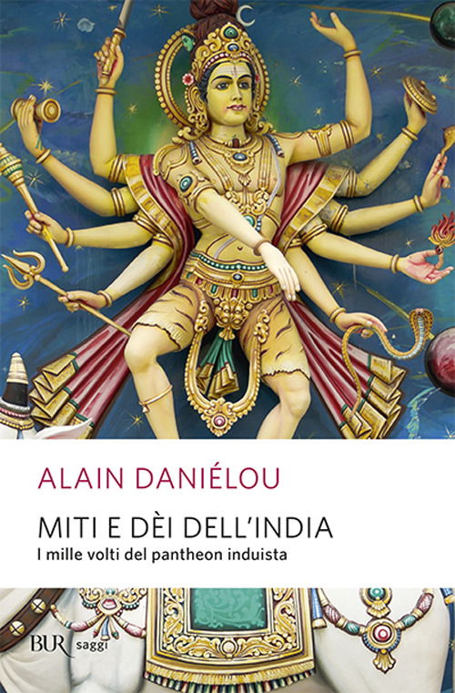 Cover for Alain Daniélou · Miti E Dei Dell'india (Book)