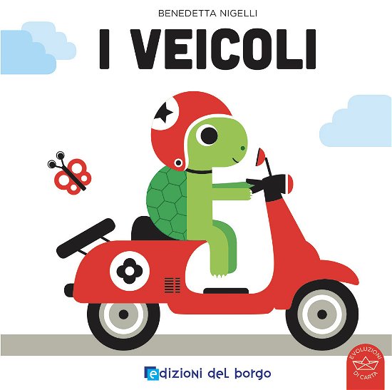 Cover for Benedetta Nigelli · I Veicoli. Ediz. A Colori (Book)