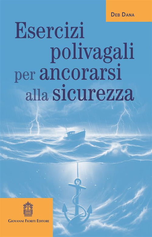 Cover for Deb Dana · Esercizi Polivagali Per Ancorarsi Alla Sicurezza (Book)