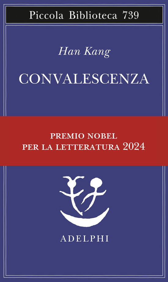 Cover for Han Kang · Convalescenza (Book)