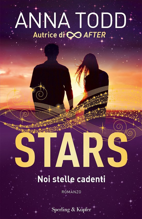 Cover for Anna Todd · Noi Stelle Cadenti. Stars (Book)