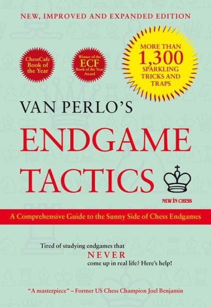 Cover for Ger van Perlo · Van Perlo's Endgame Tactics: A Comprehensive Guide to the Sunny Side of Chess Endgames (Paperback Bog) [New and Expanded edition] (2014)