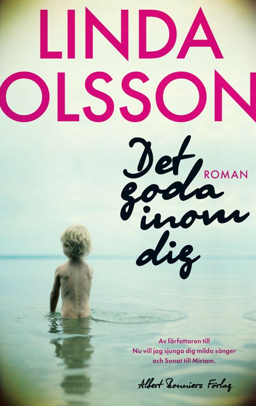 Cover for Linda Olsson · Det goda inom dig (Bog) [0. udgave] (2011)