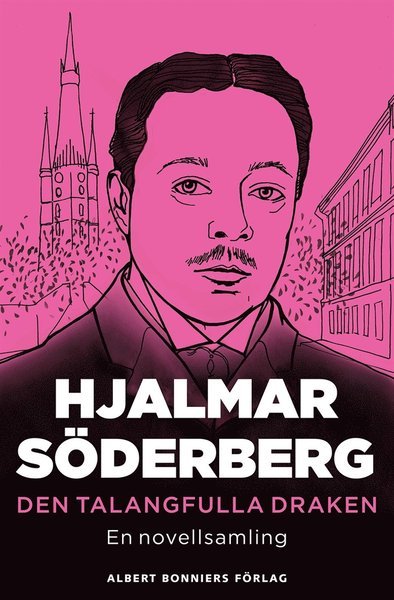 Cover for Hjalmar Söderberg · Den talangfulla draken : novellsamling (ePUB) (2015)