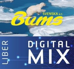 Cover for Mats Wänblad · Bums Svenska åk 4-6: Bums åk 5 Mix Klasspaket (Tryckt och Digitalt) 12 mån (N/A) (2019)