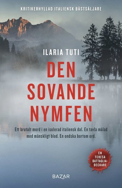 Cover for Ilaria Tuti · Teresa Battaglia: Den sovande nymfen (Indbundet Bog) (2020)