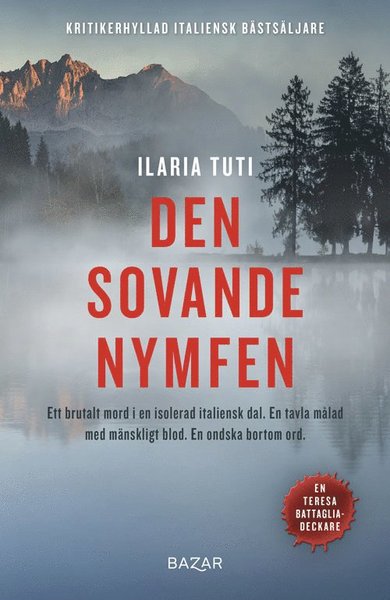 Cover for Ilaria Tuti · Teresa Battaglia: Den sovande nymfen (Bound Book) (2020)