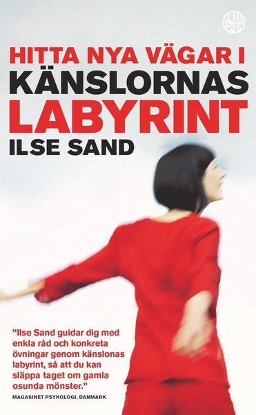 Cover for Ilse Sand · Hitta nya vägar i känslornas labyrint (Taschenbuch) (2017)