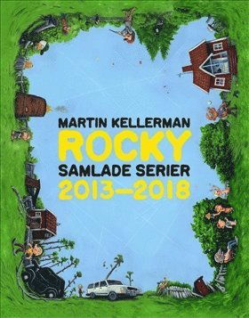 Cover for Martin Kellerman · Rocky: Rocky : samlade serier 2013-2018 (Indbundet Bog) (2018)