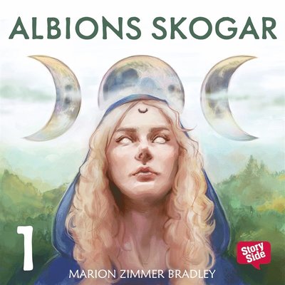 Cover for Marion Zimmer Bradley · Avalon: Albions skogar. D. 1 (Audiobook (MP3)) (2016)