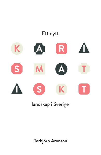 Cover for Torbjörn Aronson · Ett nytt karismatiskt landskap i Sverige (Paperback Book) (2016)