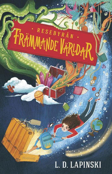 Cover for L. D. Lapinski · Resebyrån Främmande Världar (Hardcover Book) (2021)