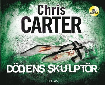 Cover for Chris Carter · Robert Hunter: Dödens skulptör (Audiobook (CD)) (2019)