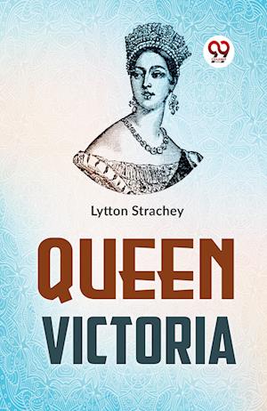 Cover for Lytton Strachey · Queen Victoria (Paperback Book) (2023)