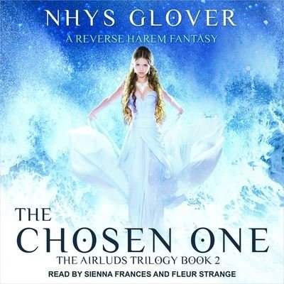 Cover for Nhys Glover · The Chosen One (CD) (2017)