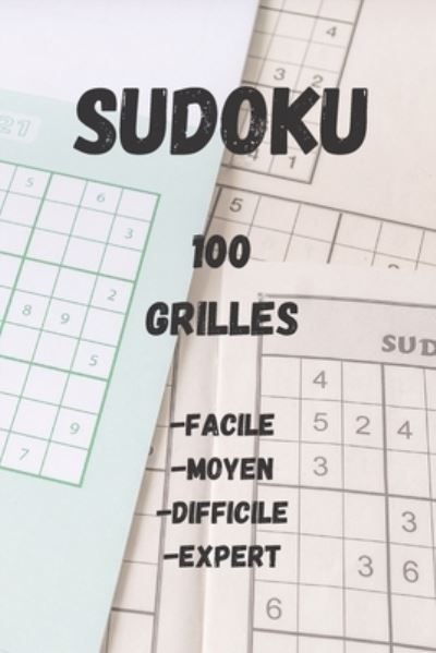 Spirit Edition · Sudoku 100 grilles (Paperback Book) (2020)