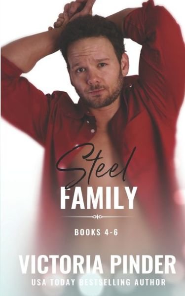 Steel Siblings 4-6 - Victoria Pinder - Bücher - Independently Published - 9798579176943 - 9. Dezember 2020