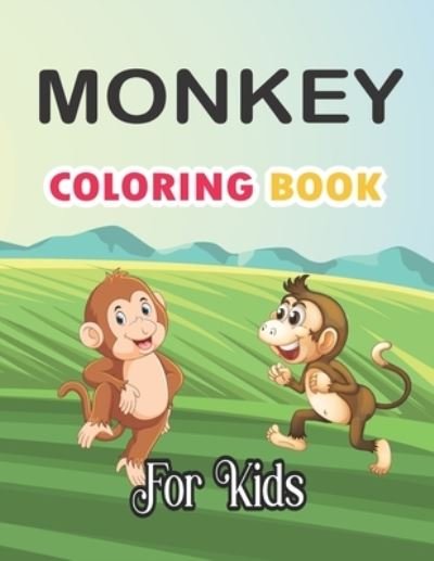 Monkey Coloring Book For Kids - Tech Nur Press - Bøker - Independently Published - 9798591914943 - 7. januar 2021