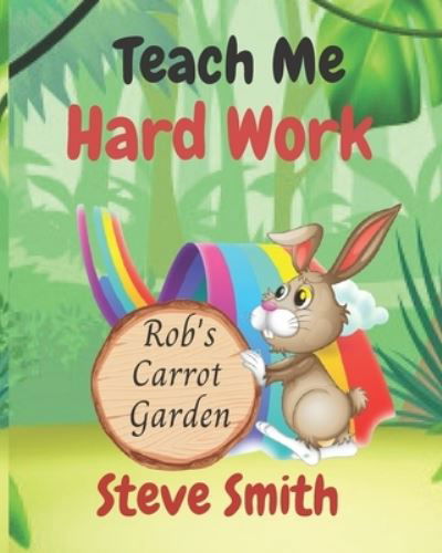 Cover for Steve Smith · Teach Me Hard Work (Paperback Bog) (2021)