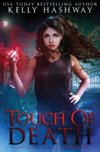 Cover for Kelly Hashway · Touch of Death (Paperback Book) (2020)