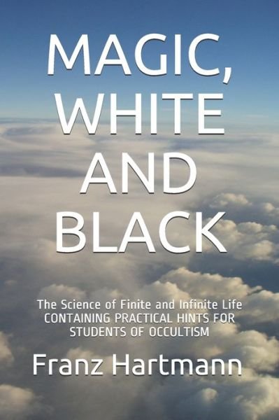Cover for Franz Hartmann · Magic, White and Black (Paperback Book) (2020)
