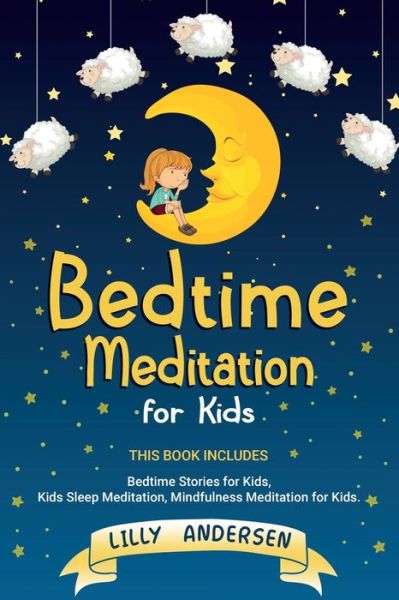 Cover for Lilly Andersen · Bedtime Meditation for Kids (Paperback Book) (2020)