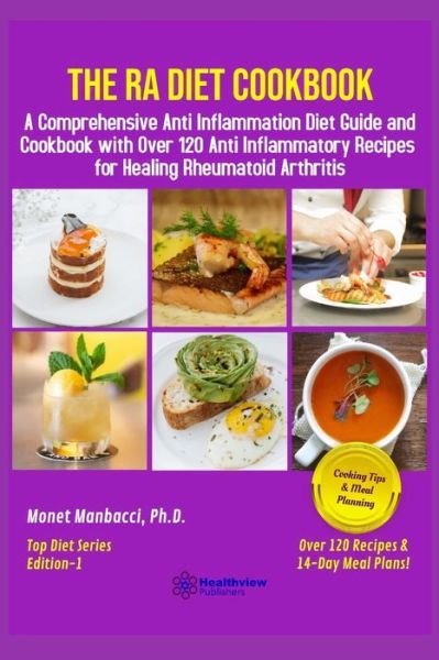 Cover for Monet Manbacci · The RA Diet Cookbook (Paperback Book) (2020)