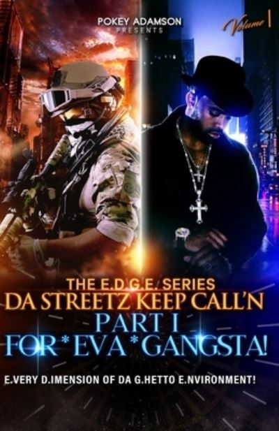 Cover for Pokey Adamson · Da Streetz Keep Call'n (Paperback Book) (2021)