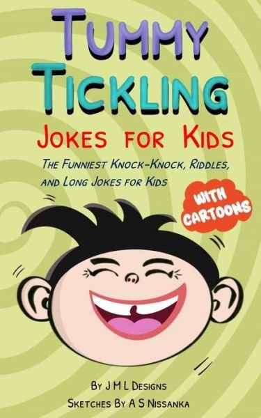 Cover for Jml Designs · Tummy Tickling Jokes For Kids (Paperback Book) (2021)