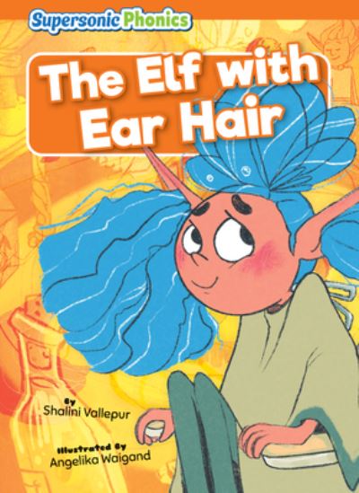 Cover for Shalini Vallepur · Elf with Ear Hair (Buch) (2023)