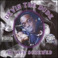 Cover for Devin the Dude · Hi Life (CD) (2009)