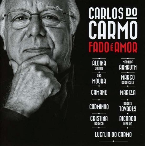 Cover for Carlos Do Carmo · Fado É Amor (CD) (2013)