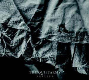 Cover for Thisquietarmy · Vessels (CD) (2011)