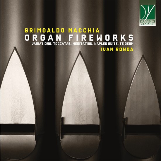 Grimoaldo Macchia: Organ Fireworks - Ivan Ronda - Musiikki - DA VINCI CLASSICS - 0746160915944 - perjantai 8. syyskuuta 2023