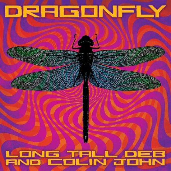 Long Tall Deb & Colin John · Dragonfly (CD) (2018)
