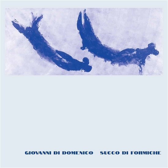 Cover for Giovanni Di Domenico · Succo Di Formiche (LP) (2023)