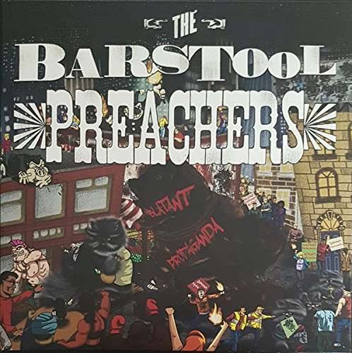 Blatant Propaganda - The Barstool Preachers - Music - PIRATES PRESS RECORDS - 0814867021944 - July 22, 2016